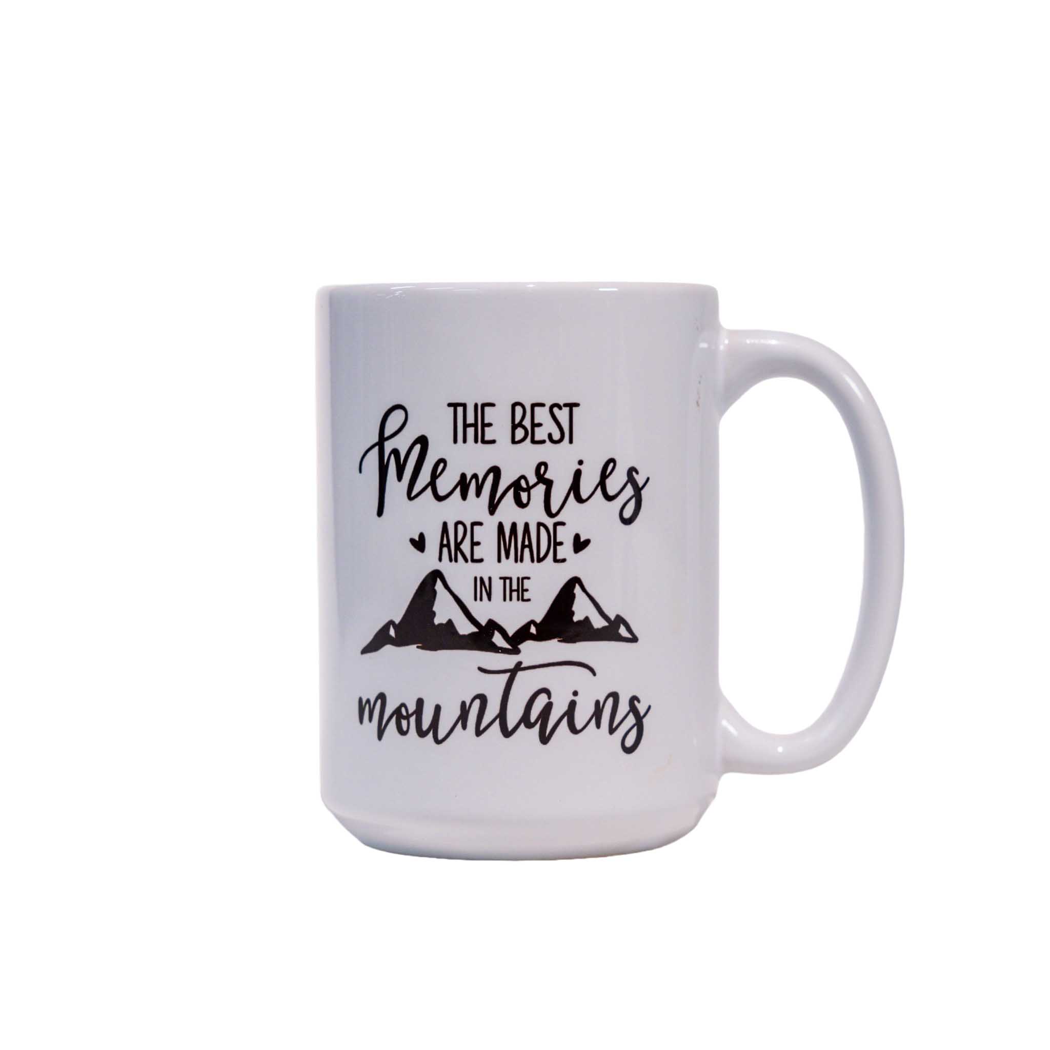 Large Mug - The best memories are made in the Mountains