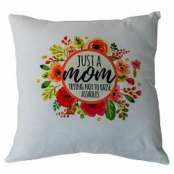 Pillow #2 Just a mom-